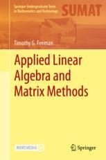 Applied Linear Algebra and Matrix Methods | SpringerLink