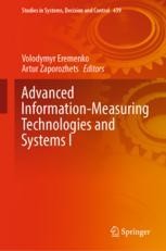Advanced Information-Measuring Technologies and Systems I Advanced Information-Measuring Technologies and Systems I