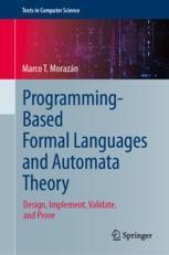 Programming-Based Formal Languages and Automata Theory: Design ...