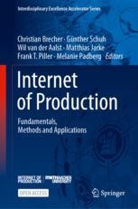 Internet of Production: Fundamentals, Methods and Applications ...