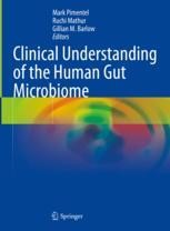 Clinical Understanding of the Human Gut Microbiome | Springer Nature Link