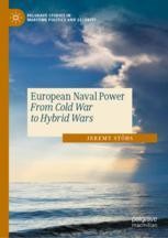 Evolution of European Naval Power | Springer Nature Link