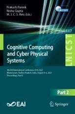 Cognitive Computing and Cyber Physical Systems: 4th EAI International ...