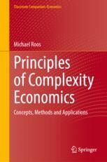 Principles of Complexity Economics: Concepts, Methods and