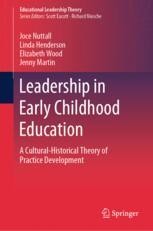 Leadership in Early Childhood Education: A Cultural-Historical Theory ...