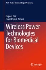 Wireless Power Technologies for Biomedical Devices | Springer Nature Link