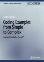 Coding Examples from Simple to Complex: Applications in JavaScript ...