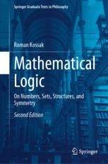 Mathematical Logic: On Numbers, Sets, Structures, and