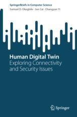 Human Digital Twin: Exploring Connectivity and Security