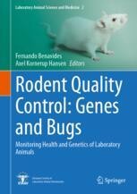 Rodent Quality Control: Genes and Bugs: Monitoring Health and Genetics ...
