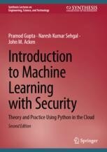Introduction to Machine Learning with Security: Theory and Practice ...