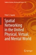 Spatial Networking in the United Physical, Virtual, and Mental World ...