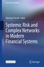 Systemic Risk and Complex Networks in Modern Financial Systems ...