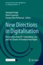 New Directions in Digitalisation: Perspectives from EU Competition