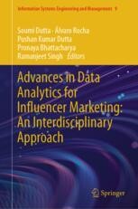 Advances in Data Analytics for Influencer Marketing: An ...