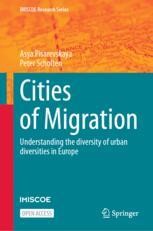 Cities of Migration: Understanding the diversity of urban