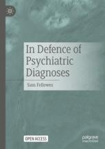 Psychiatry and the Philosophy of Psychiatry | SpringerLink