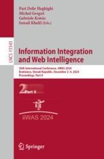 Information Integration and Web Intelligence: 26th