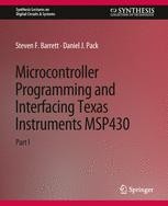 Microcontroller Programming and Interfacing TI MSP 430 PART I ...