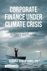 0301　Crisis and Opportunity　Environment Corporate Finance Under Climate Crisis: Sustainability