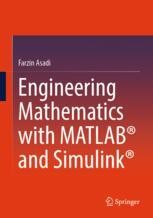 Engineering Mathematics with MATLAB® and Simulink