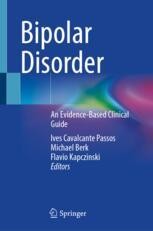 Bipolar Disorder: An Evidence-Based Clinical Guide | Springer Nature Link