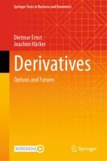 Derivatives: Options and Futures | Springer Nature Link (formerly