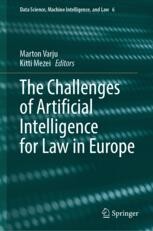 The Challenges of Artificial Intelligence for Law in Europe | Springer ...
