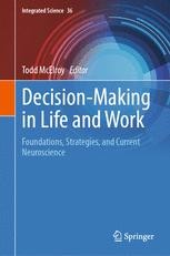 Decision Making in Health Care: “If Only I'd Known then What I