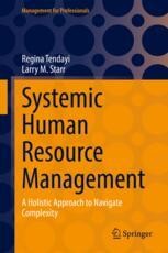 Systemic Human Resource Management: A Holistic Approach to