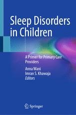 Sleep Disorders in Children: A Primer for Primary Care Providers ...