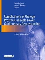 Post-priapism Penile Prosthesis Implantation: Complication Management