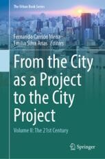 From the City as a Project to the City Project: Volume II: The
