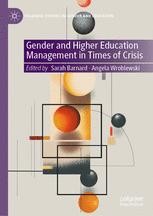 Gender and Higher Education Management in Times of Crisis | Springer ...