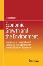 Economic Growth and the Environment: Assessment of Changes Toward ...