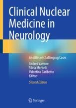 Clinical Nuclear Medicine in Neurology: An Atlas of Challenging