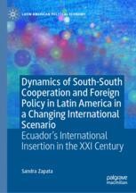 Dynamics of South-South Cooperation and Foreign Policy in Latin America ...