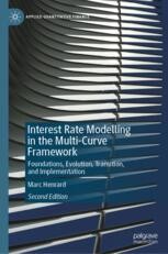 Interest Rate Modelling in the Multi-Curve Framework: Foundations