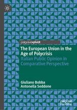 The European Union in the Age of Polycrisis: Italian Public Opinion in ...