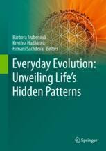 Everyday Evolution: Unveiling Life's Hidden Patterns | Springer Nature Link