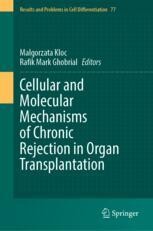 Cellular and Molecular Mechanisms of Chronic Rejection in Organ ...