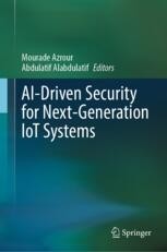 AI-Driven Security for Next-Generation IoT Systems | Springer Nature Link
