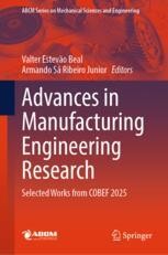 Advances in Manufacturing Engineering Research: Selected Works from ...