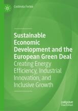 Sustainable Economic Development and the European Green Deal: Creating ...