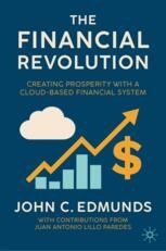 How the World Arrived at the Traditional Financial System