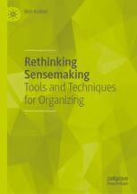 Introduction: The Importance of Sensemaking for Organizations