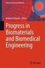 Progress in Biomaterials and Biomedical Engineering | Springer Nature Link