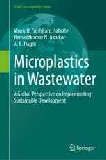Microplastics in Wastewater: A Global Perspective on Implementing ...