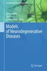 Models of Neurodegenerative Diseases | Springer Nature Link