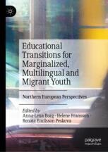 Educational Transitions for Marginalized, Multilingual and Migrant